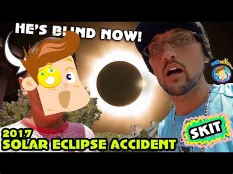 Mike from FunNel Vision goes blind from solar eclipse